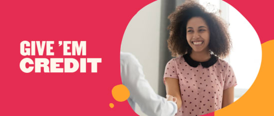 3 reasons you should prioritize employee recognition - Give-em-credit-Blog-post.png