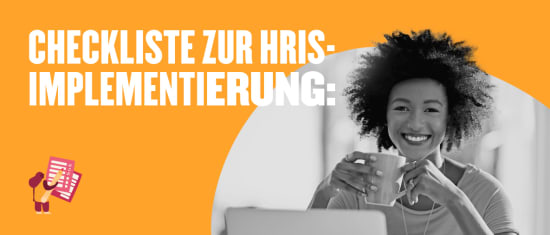 Checkliste zur HRIS-Implementierung: So findest du das ideale HR-SYSTEM - HRIS-implementation-checklist_-lobby-image-2.png