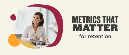 Metrics that matter for employee retention - Metrics-that-matter-retention-Blog-post.png