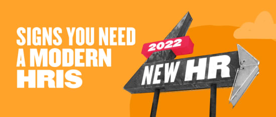 Signs you need a modern HRIS