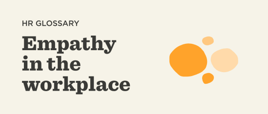 What is empathy in the workplace? - Empathy-in-the-workplace-Glossary-banner-3.png