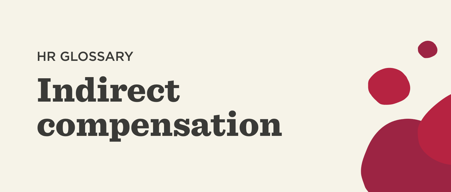 What is indirect compensation? - Indirect-compensation-Glossary-banner.png