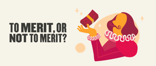 To give, or not to give? Navigating the merit increase dilemma. - Merit-pay_Lobby-image.png