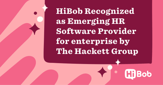 HiBob HCM Recognized as Emerging HR Software Provider for Enterprise in The Hackett Group’s Digital World Class Matrix™ - NEW-The-Hackett-Groups-Digital-World-Class-Matrix™️_Sharing-Lobby-Image.png