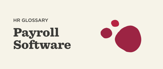 What is Payroll software? - Payroll-Software-Glossary-banner.png