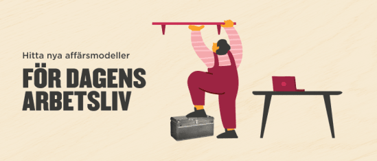 5 sätt att utnyttja HR tech och talangstrategier för att lyckas i dagens moderna arbetsliv - Reinventing-business-models-for-todays-work-world_Lobby-image_SV.png