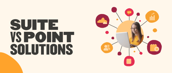Suite vs. point solutions: 4 things to think about before you choose - Suite-vs-point-solutions_-Global-image.png