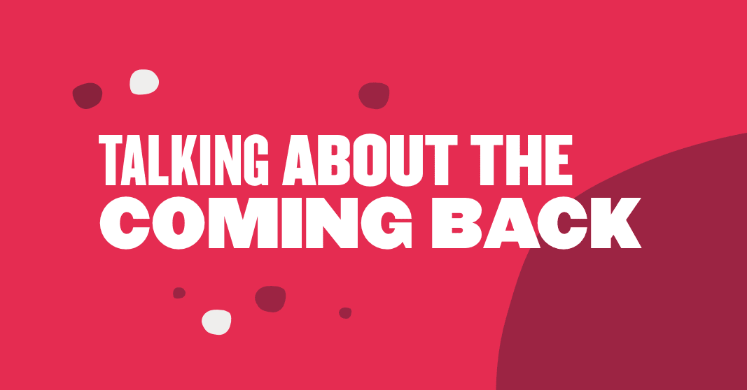 What we need to ask employees before coming back to the office - Talking-about-the-coming-back-Blog-post.png